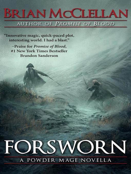 Title details for Forsworn by Brian McClellan - Available